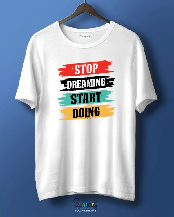 STOP DREAMING 